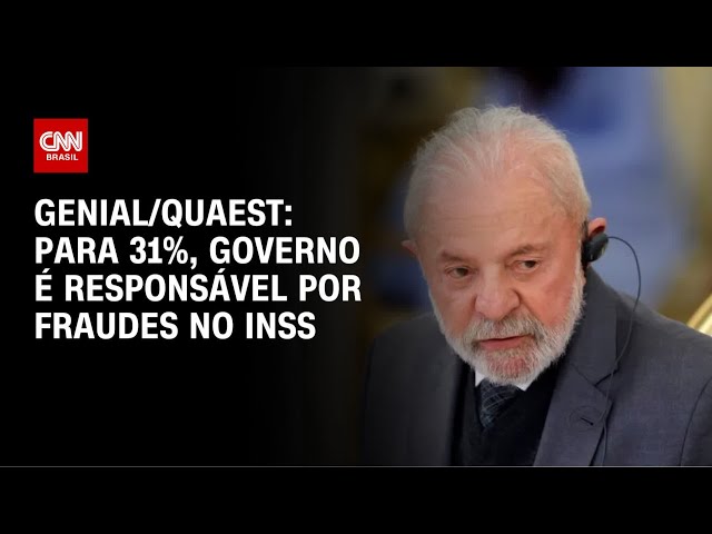 Para 31% governo é principal responsável por fraudes no INSS, diz Quaest | CNN NOVO DIA