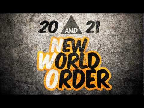 20 And 21 - "New World Order" [Original Mix]