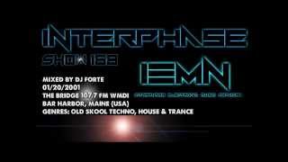 INTERPHASE - Show #168 (01/20/2001) - The Bridge 107.7 FM - Old Skool Techno, House & Trance