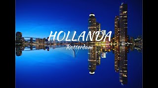 Rotterdam Rehberi: 2025'te Keşfedilecek En İyi Yerler