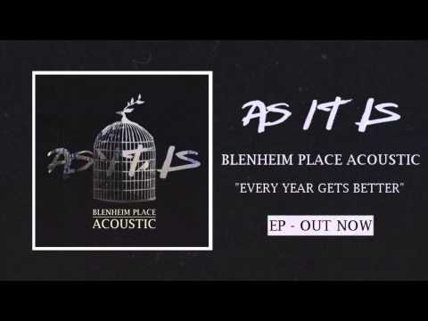 Video thumbnail for Every Year Gets Better (Acoustic)