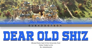 Wicked - Dear Old Shiz [Color Coded Lyrics]