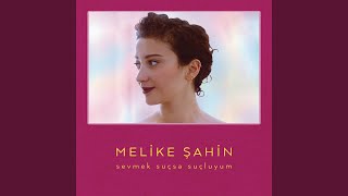 Sevmek Suçsa Suçluyum