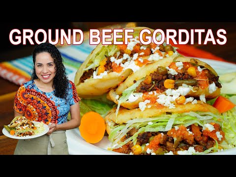 Authentic ground beef gorditas recipe | Villa Cocina