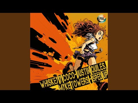 Whiskey y Coco - Justin Quiles, Myke Towers - Sped Up