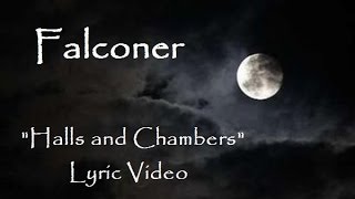 Falconer - Halls and Chambers (Lyric Video) Black Moon Rising