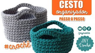 Cesto organizador de crochê - JNY Crochê