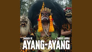 Download lagu Ayang-Ayang (feat. Tadeus Lavora) mp3 Download lagu Ayang-Ayang (feat. Tadeus Lavora) mp3