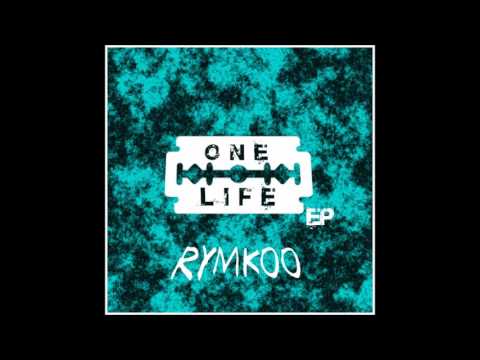 2.RYMKOO - MOJA SPRAWA // ONE LIFE EP