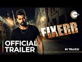 Fixerr Telugu Official Trailer A ZEE5 Original Shabir Ahluwalia Streaming Now On ZEE5