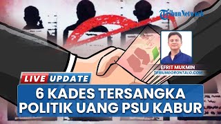 6 Kades Kabur dari Tahanan Tersangka Kasus Politik Uang PSU Gorontalo Utara, Polres Rilis DPO