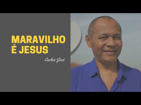 MARAVILHOSO É JESUS - 121 - HARPA CRISTÃ - Carlos José