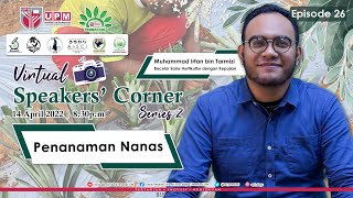 Speakers' Corner Series 2 | Ep 26 - Penanaman Nenas