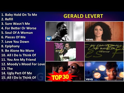 G e r a l d L e v e r t MIX Greatest Hits Collection ~ 1980s Music ~ Top R&B, Adult  R&B, Quiet ...