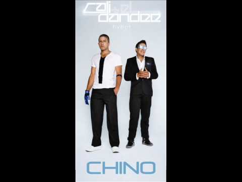 Chino - Cali Y El Dandee