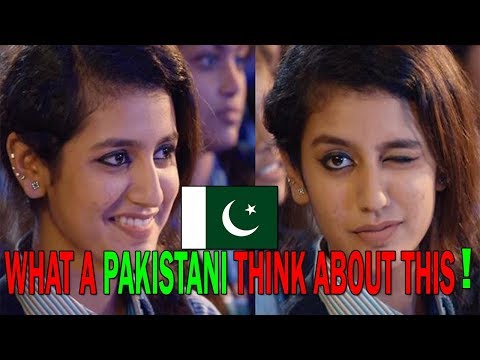 What a PAKISTANI thinks about Priya Prakash Varrier Viral Video! Sunday Special #3