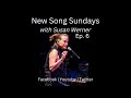 Ep 6 - New Song Sundays LIVE with Susan Werner
