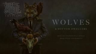 Under The Combine - Wolves and Bottom Dwellers