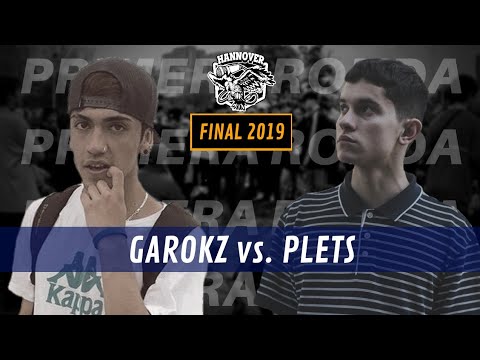 GAROKZ vs. PLETS: Primera Ronda - Hannover Final 2019