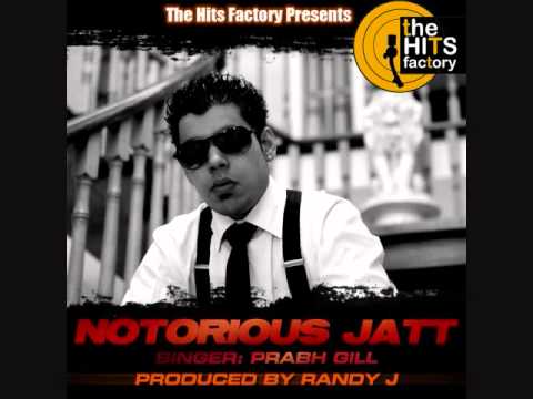 Notorious Jatt - Randy J (Lyrics: Maninder Kailey)