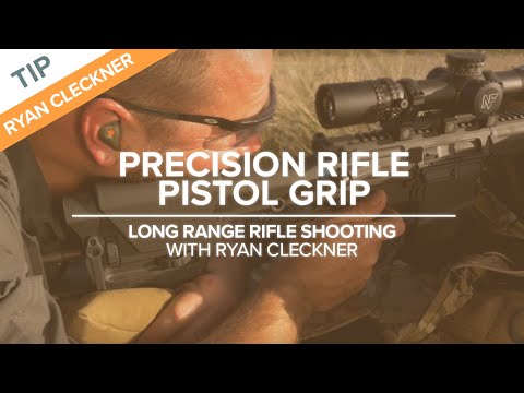 Precision Rifle Pistol Grip | Long-Range Rifle Shooting with Ryan Cleckner
