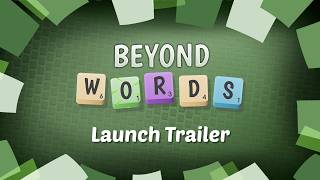 Beyond Words | Launch Trailer