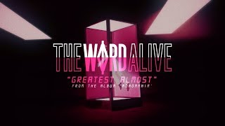 The Word Alive - GREATEST ALMOST