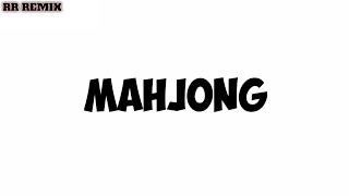 #หลายคนตามหาในTikTok || MAHJONG || RR Remix - DJ REMIX THAI
