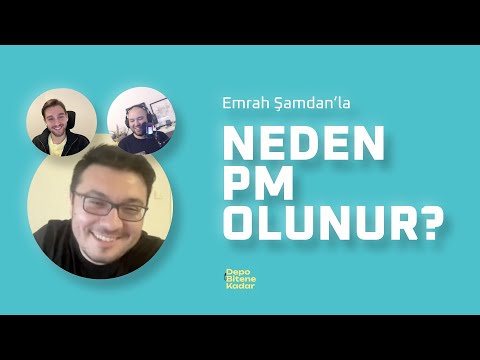 #6 - Neden Product Manager olunur? ft. Emrah Şamdan - Depo Bitene Kadar