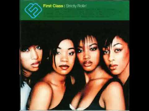 First Class - Strictly Rollin ( Da Block Mix )                                                 *****