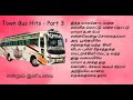 Town Bus Songs Part 3 Best Of 80s90s Hits Tamil Hits Maestro Songs