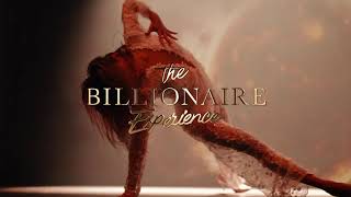 The Billionaire Experience   Every Night