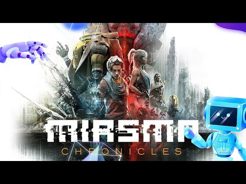 Miasma Chronicles - Review here!