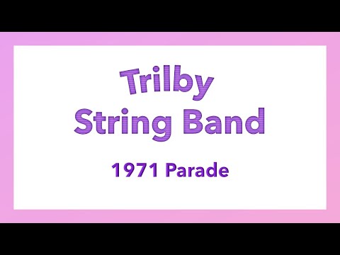 1971 Trilby String Band