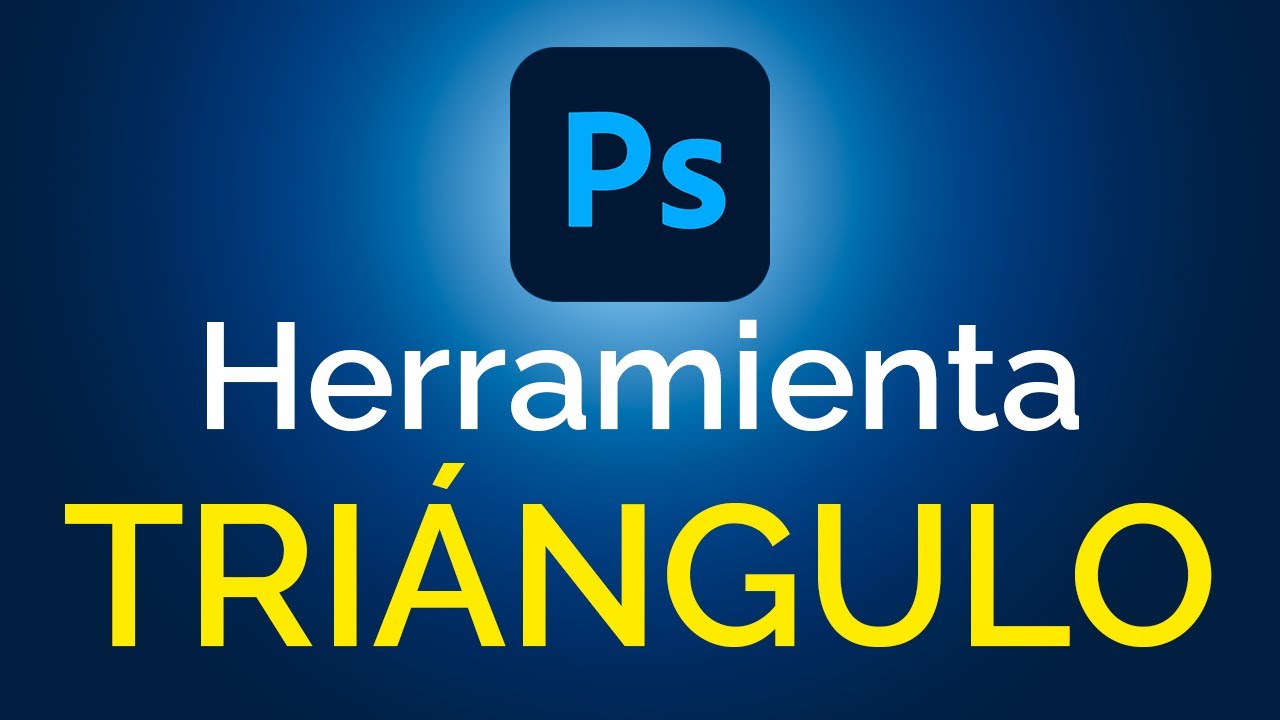 Herramienta TRIÁNGULO en Photoshop