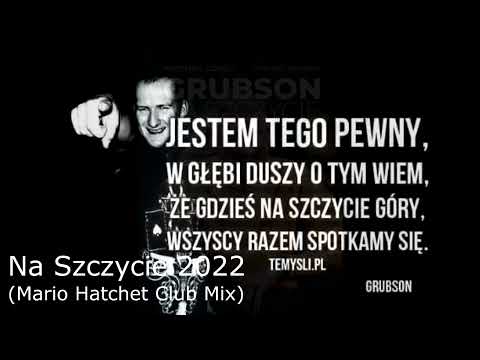 Na Szczycie 2022 (Mario Hatchet club mix)
