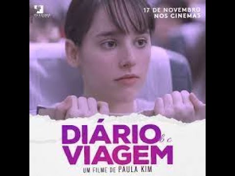 DIÁRIO DE VIAGEM - Trailer do Filme