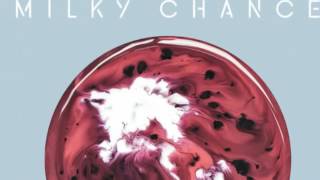 Milky Chance   Clouds