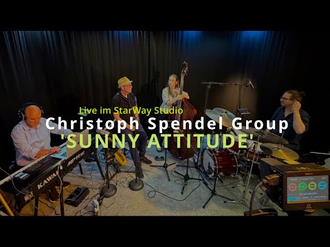 Christoph Spendel Group - 'Sunny Attitude'
