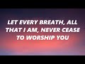 Shout to the Lord - Lincoln Brewster ( Lyrics)