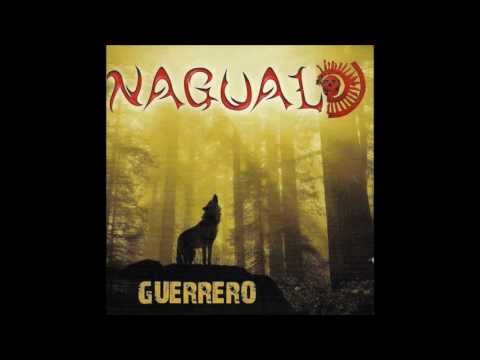 Nagual Rock - Guerrero (2do disco)