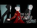Backstory The Last Stand Nightmares Spirit Awakening