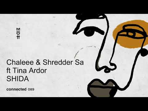 Chaleee & Shredder SA feat. Tina Ardor - SHIDA (MIDH Premiere)