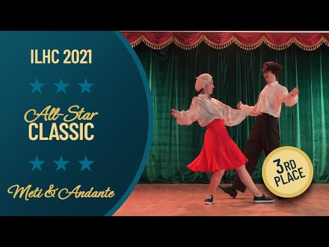 3rd Place: Meti Cho & Andante - All-Star Classic Lindy Hop - ILHC 2021
