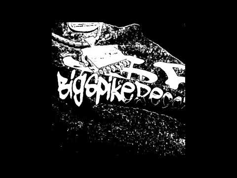 BigSpike - `Brand New’ Exclusive           BS ENT
