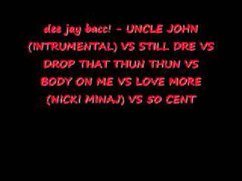 DJ BACC! UNCLE JOHN REMIXX (2014)