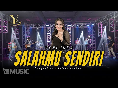 Yeni Inka - Salahmu Sendiri (Official Music Yi Production)