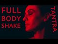 Experience The Ecstatic Full Body Shake - Tantric Frequency for The Ultimate Sexual Joy | Unisex