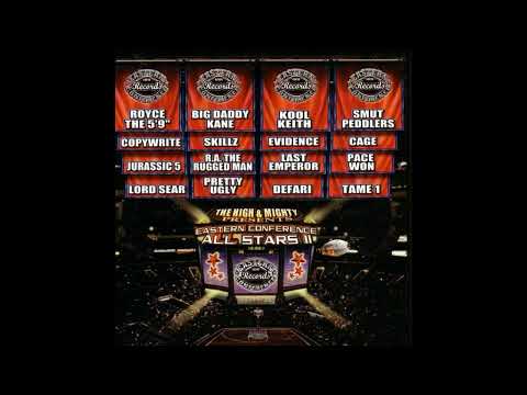 Tame One, Copywrite, J-Zone, Cage, Mr. Eon, Skillz, Camu Tao - Eastern Conference All Stars