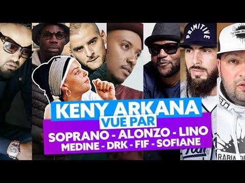 Keny Arkana vue par Alonzo, Sofiane, Soprano, Médine, Lino, Fif et DRK